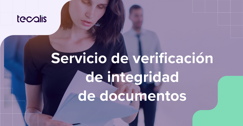 Servicio de verificación de integridad de documentos: Guía completa