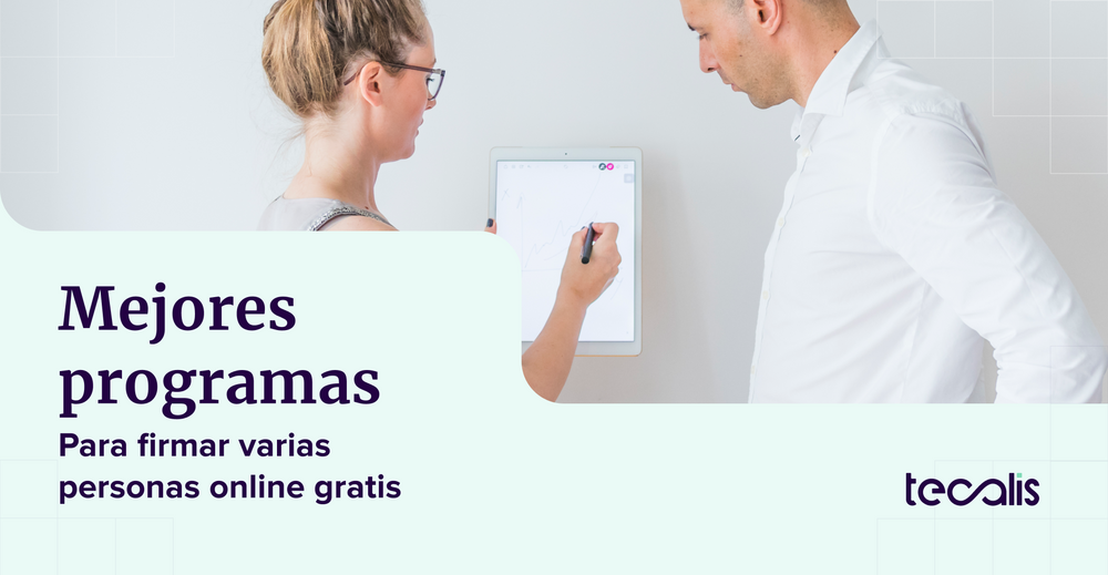 Mejores programas para firmar varias personas online gratis