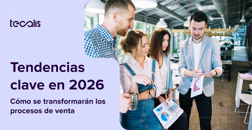 8 tendencias 2026 que transformarán tus procesos de venta