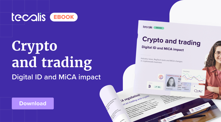 Crypto and trading: Digital ID and MiCA impact